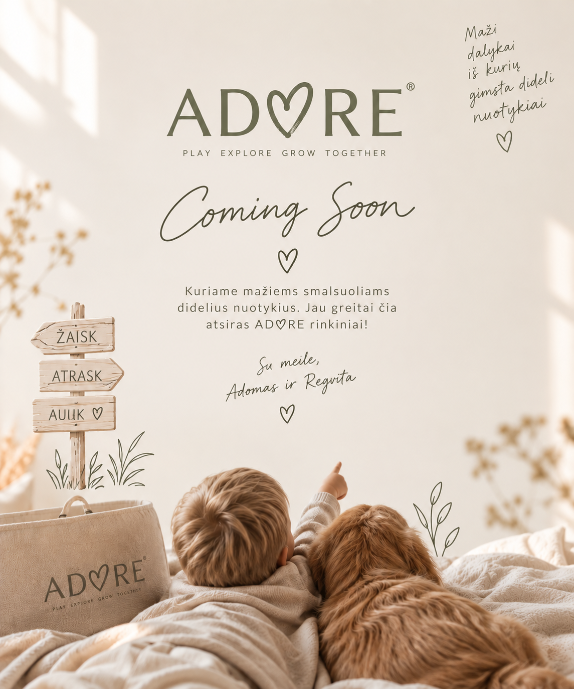 AD♡RE — Coming Soon. Su meile, Adomas ir Regvita.